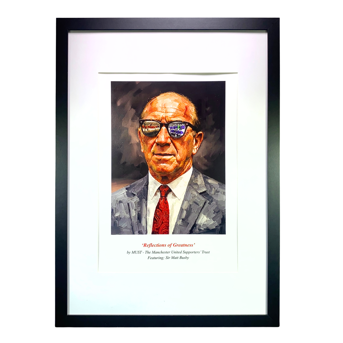 Sir Matt Busby "Reflections of Greatness" Print (A3)