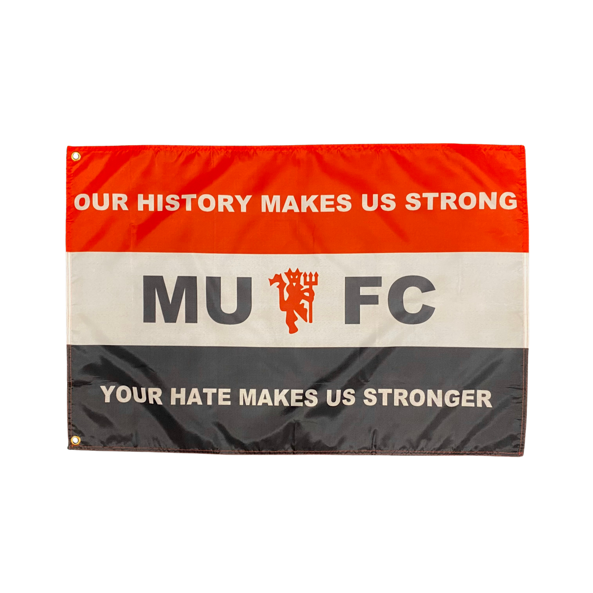 Our History Makes Us Strong Flag