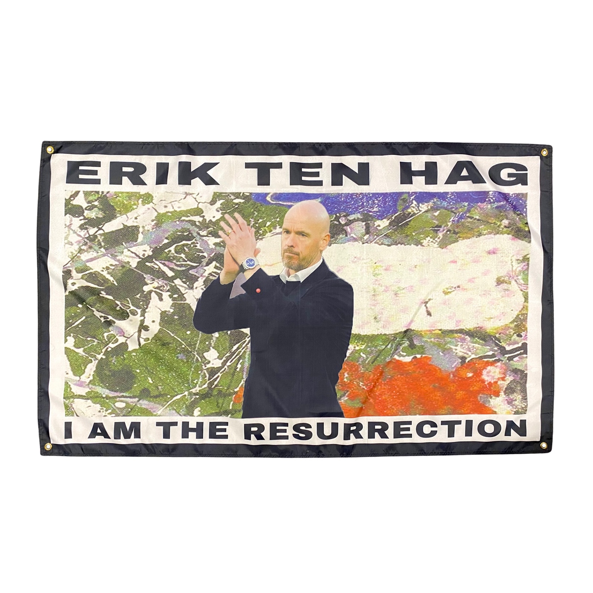 Erik Ten Hag "I Am the Resurrection" Flag 5ft x 3ft (152 x 90cm)