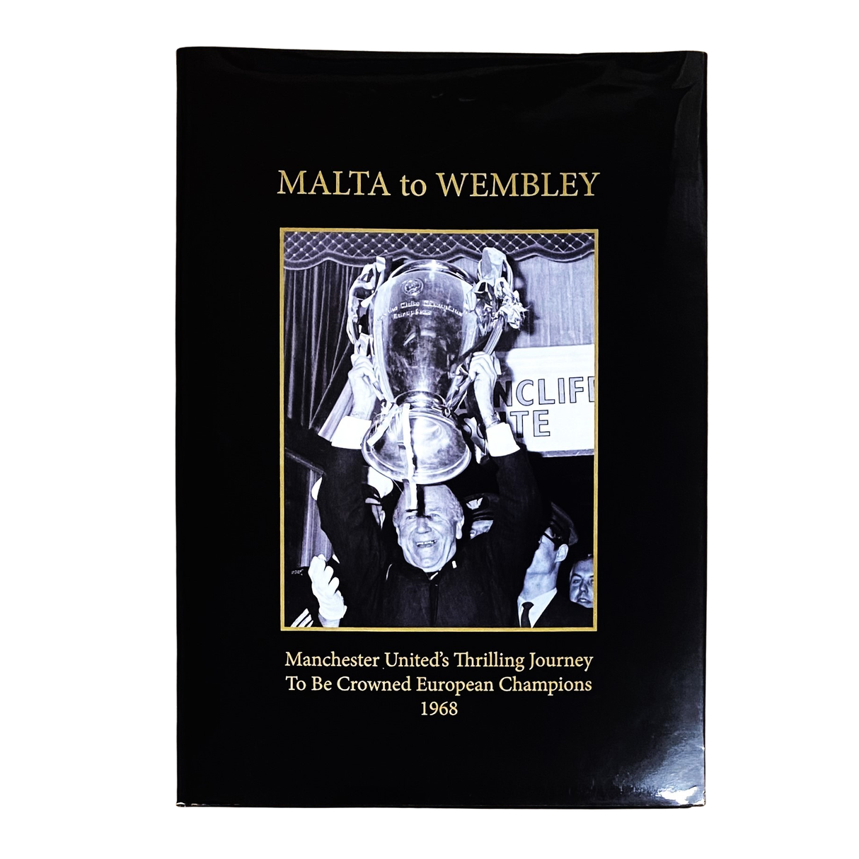 "Malta to Wembley" Huge Collectors' Coffee Table Book Signed By Alex Stepney