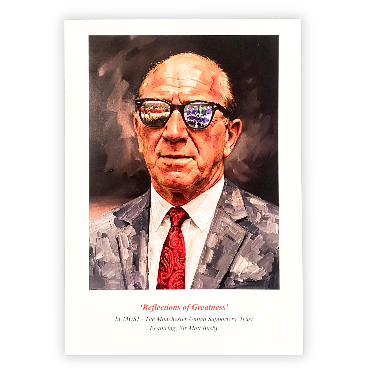 Sir Matt Busby "Reflections of Greatness" Print (A3)