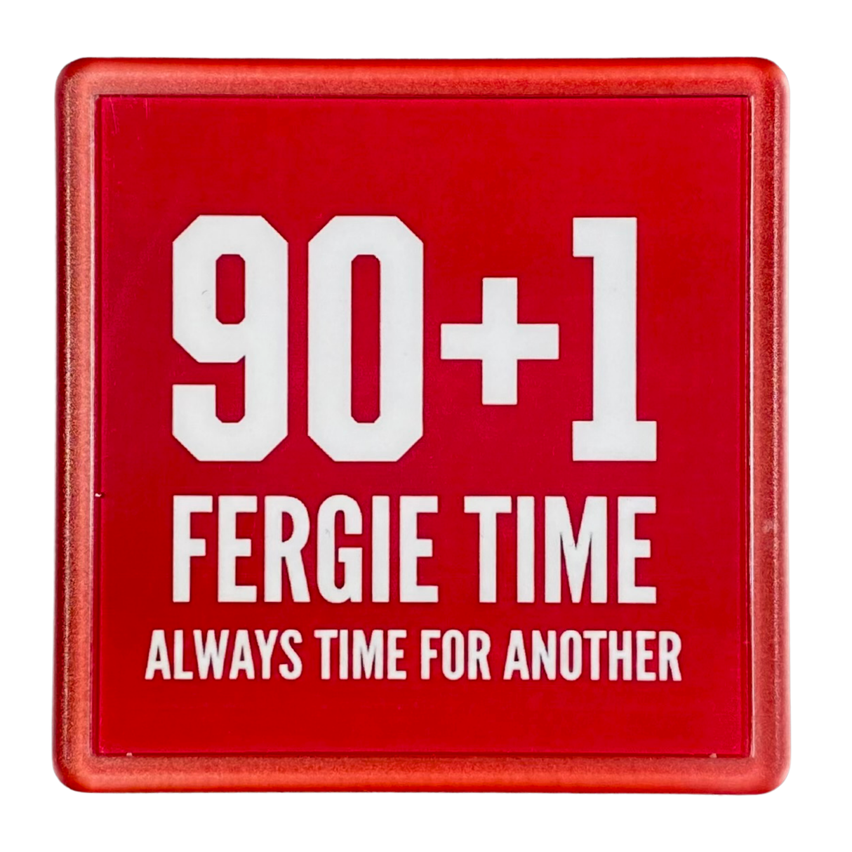 Fergie Time Coaster