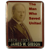 James W. Gibson - The Man Who Saved United - Badge