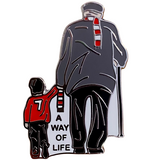 A way of life Badge