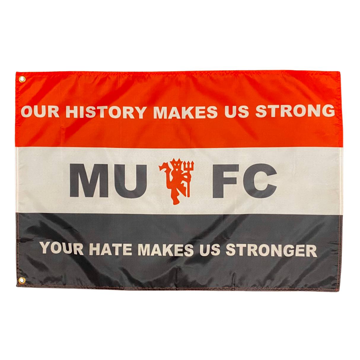 Our History Makes Us Strong Flag