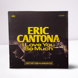 Premium Framed - Eric Cantona Signed "I Love You So Much" Vinyl