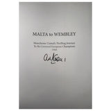 "Malta to Wembley" Book Signed By Alex Stepney