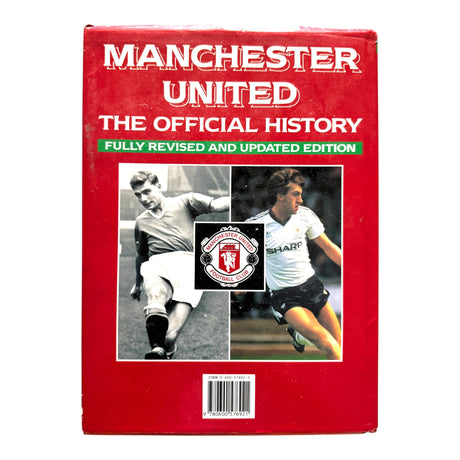 Manchester United - The Official History by Tom Tyrell and David Meek [Hardcover] (Pre-owned)