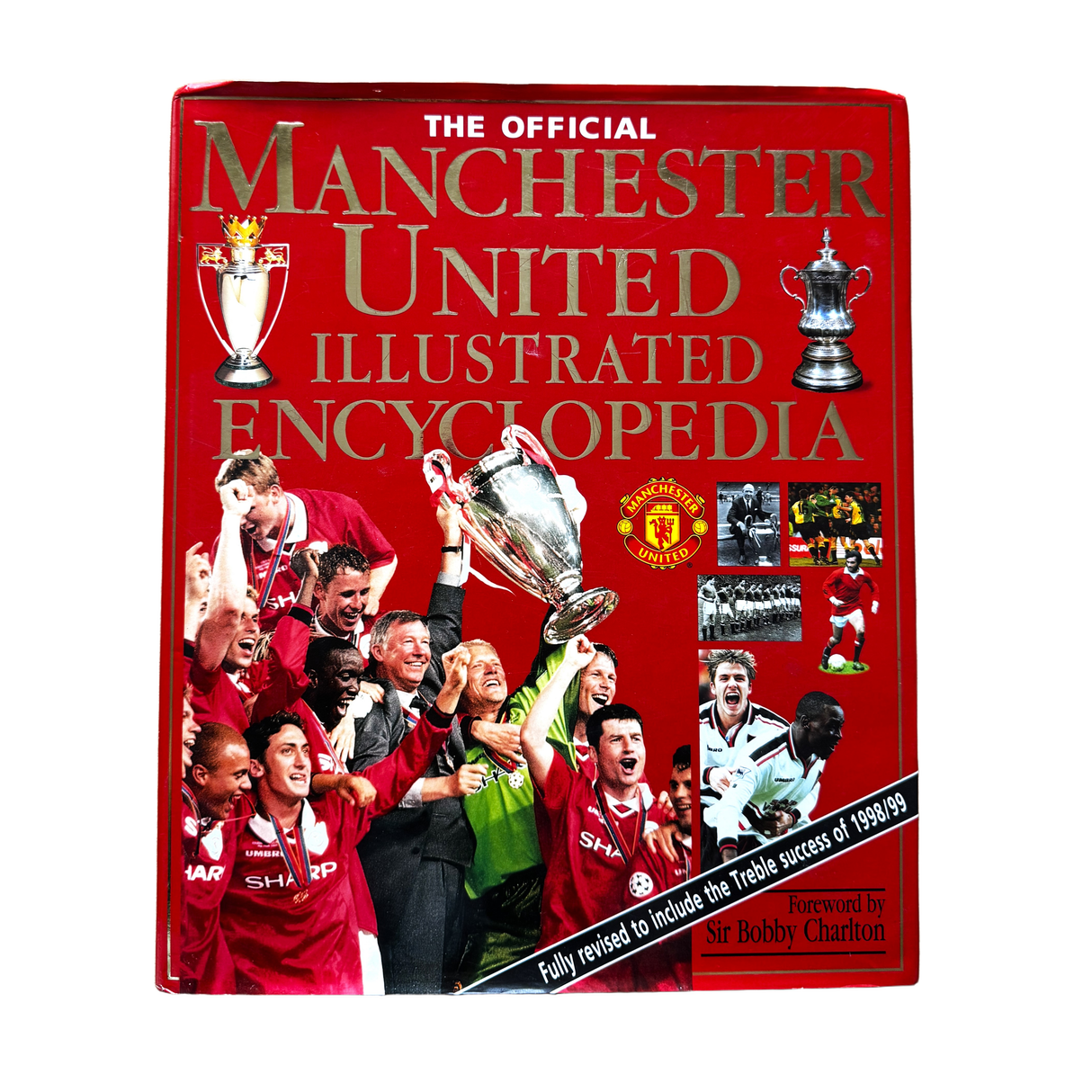The Official Manchester United Illustrated Encyclopedia [Hardcover] (Good as New)