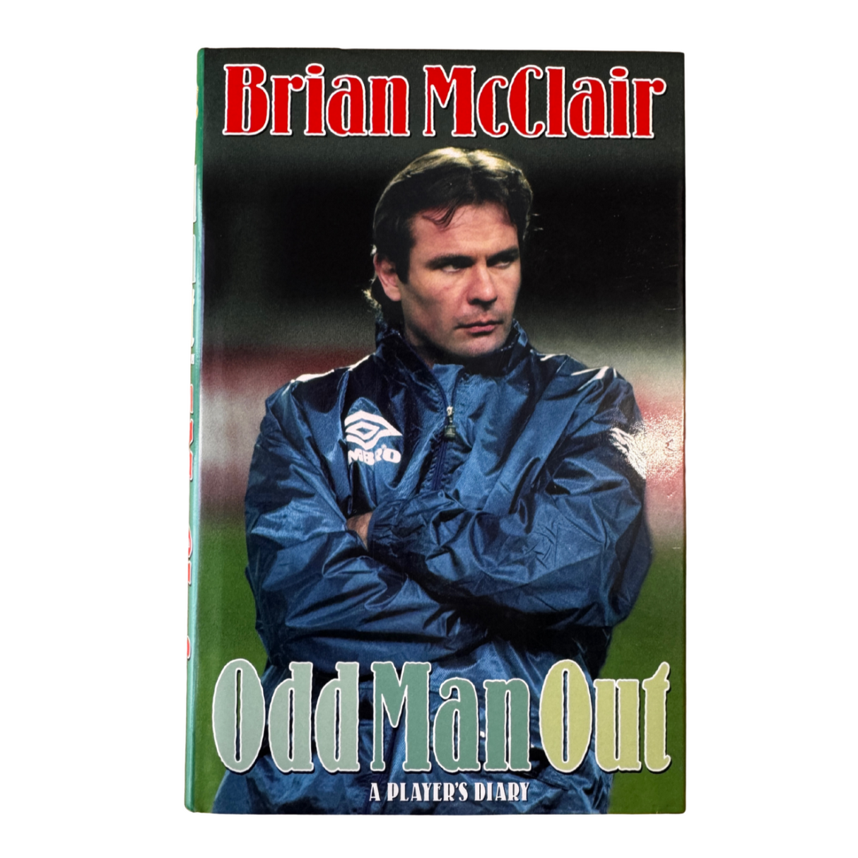 Brian McClair - Old Man Out: A Player's Diary [Hardcover] (As good as new)