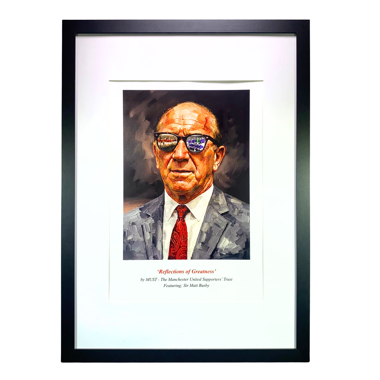 Sir Matt Busby "Reflections of Greatness" Print (A3)