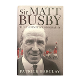 Sir Matt Busby: The Definitive Biography - Hardcover (Patrick Barclay)