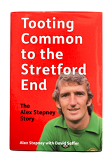 Tooting Common to the Stretford End - The Alex Stepney Story - Signed Book